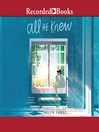 Cover image for All He Knew